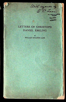 Item #10037 Letters of Christoph Daniel Ebeling (SIGNED BY AUTHOR ON FRONT WRAPPER). William...