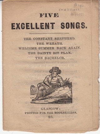 Item #10181 Five Excellent Songs: The Constant Shepherd, The Wreath, Welcome Summer Back Again,...