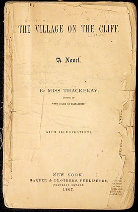 Item #10226 The Village on the Cliff: A Novel. Miss Thackeray
