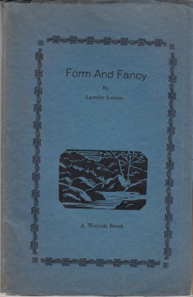 Item #10397 Form and Fancy. Form and Fancy II. Leander Leitner