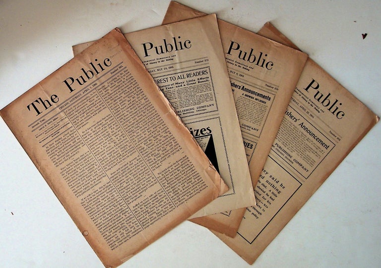 Item #10503 The Public: A Journal of Fundamental Democracy and a Weekly Narrative of History in the Making (4 ISSUES). Louis F. Post.