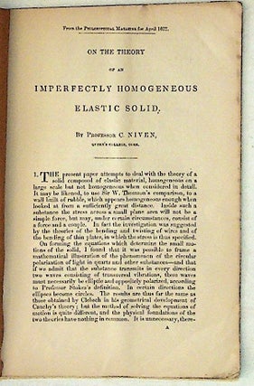 Item #10601 On the Theory of an Imperfectly Homogeneous Elastic Solid. C. Niven