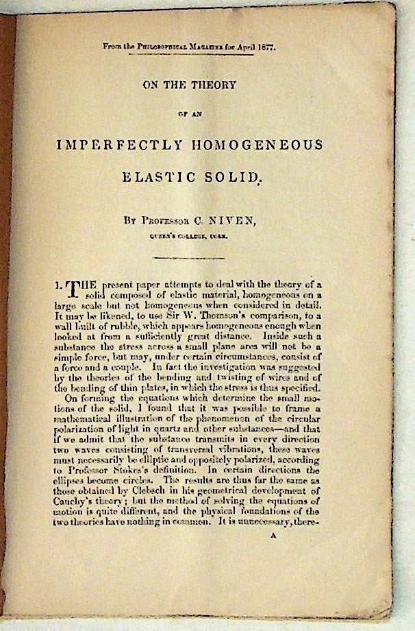 Item #10601 On the Theory of an Imperfectly Homogeneous Elastic Solid. C. Niven.