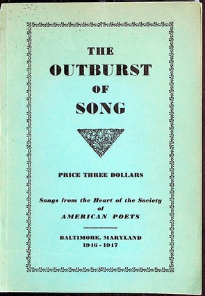 Item #10642 The Outburst of Song: 1946-1947. Lucy Derrick-Swindells