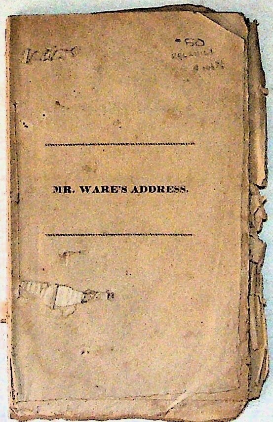 Item #10676 An Address Delivered at Kennebunk, Before the York County Unitarian Association, October 24, 1827. Henry Ware Jr.