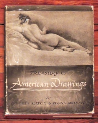 Item #1075 Treasury of American Drawings. Charles E. Slatkin, Regina Shoolman