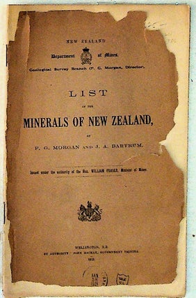 Item #10780 List of the Minerals of New Zealand. P. G. Morgan, J A. Bartrum
