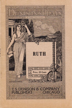 Item #11000 Ruth: A Biblical Drama in Three Acts. Annabel Lawrence