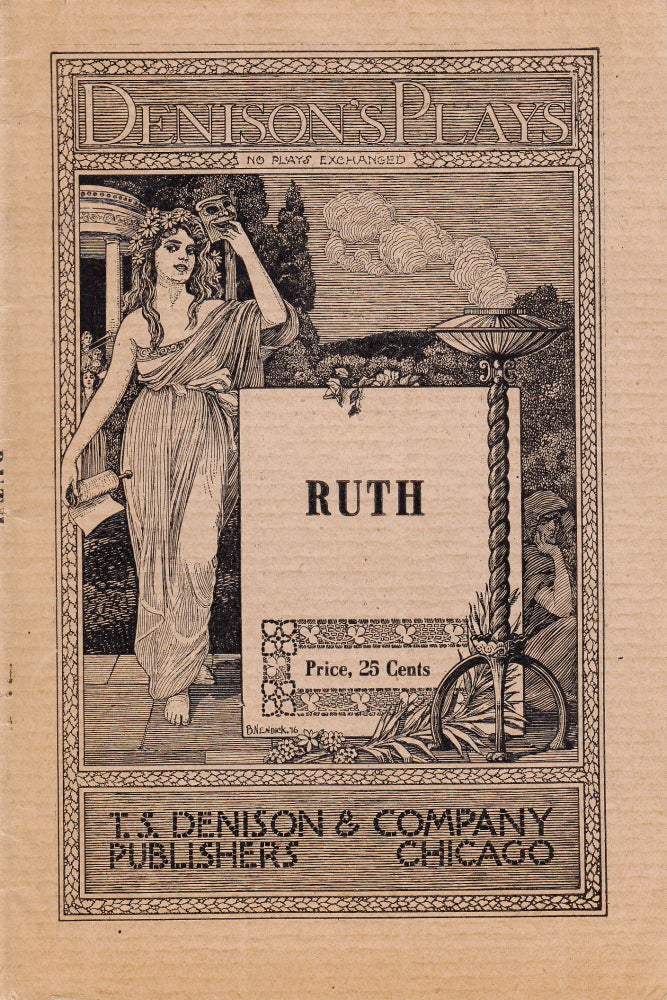 Item #11000 Ruth: A Biblical Drama in Three Acts. Annabel Lawrence.