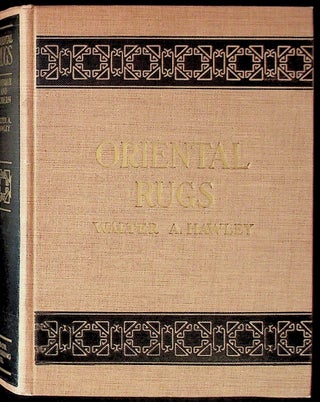 Item #11138 Oriental Rugs: Antique and Modern. Walter A. Hawley