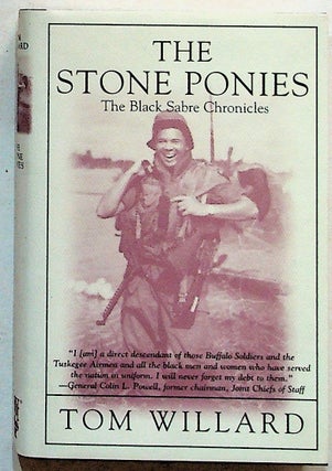 Item #11436 The Stone Ponies: The Black Sabre Chronicles (1st Edition). Tom Willard