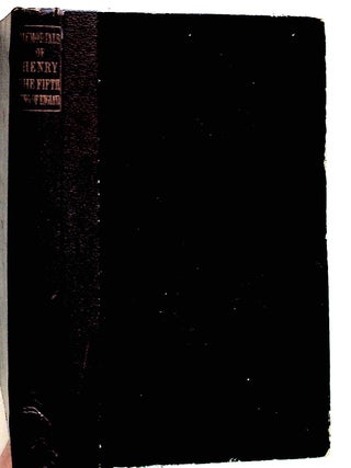 Item #1173 Memorials of Henry the Fifth, King of England. Charles Augustus Cole, Henry the Fifth