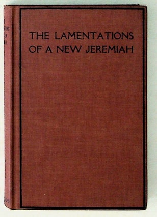 Item #1185 The Lamentations of a New Jeremiah. Herbert Vivian