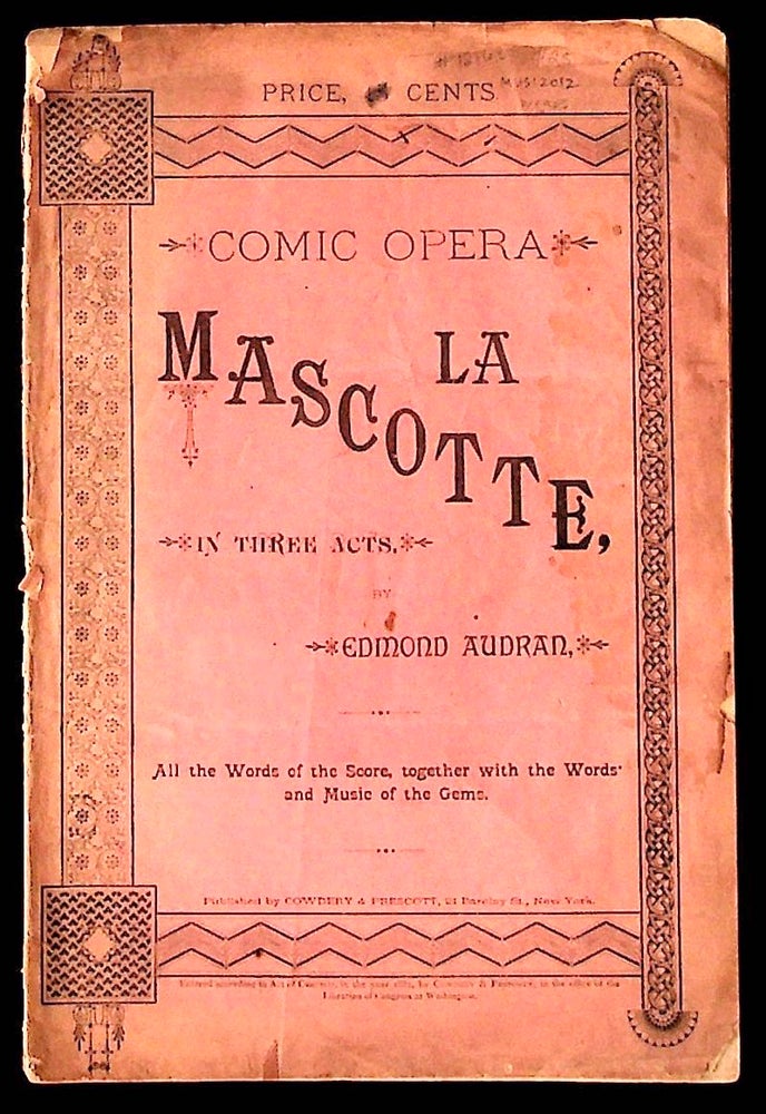 Item #12168 La Mascotte in Three Acts (Comic Opera). Edmond Audran.