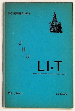 Item #1272 JHU Lit: Literary Magazine of the Johns Hopkins University. Vol. I, No. 2. November...