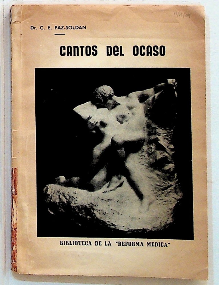Item #12986 Cantos del Ocaso. C. E. Paz-Soldan.