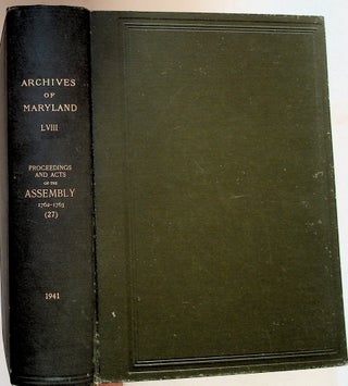 Item #1334 Archives of Maryland LVIII: Proceedings and Acts of the General Assembly of Maryland...