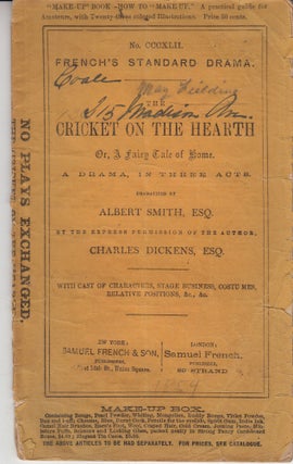 Item #13361 The Cricket on the Hearth: A Drama in Three Acts. Albert Smith, Charles Dickens