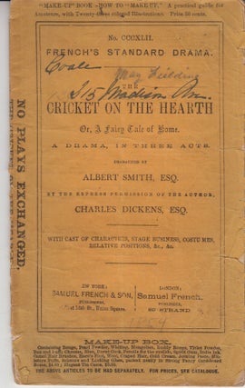 Item #13361 The Cricket on the Hearth: A Drama in Three Acts. Albert Smith, Charles Dickens