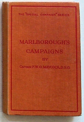 Item #13392 An Outline of Marlborough's Campaigns: A Brief and Concise Account Illustrated by...