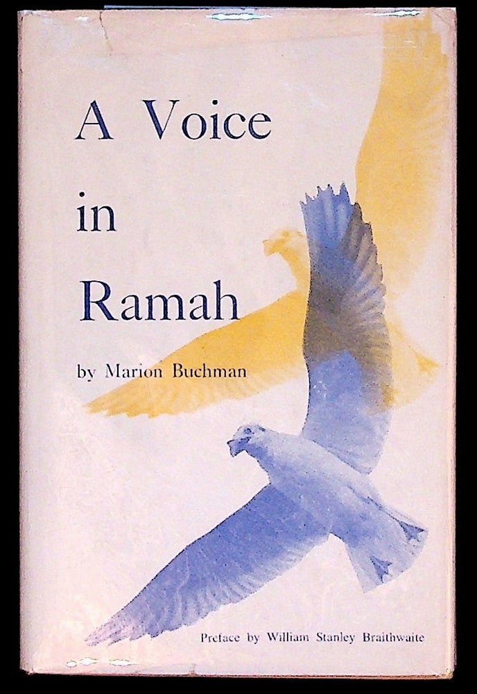 Item #13472 A Voice in Ramah (Signed by the author). Marion Buchman.