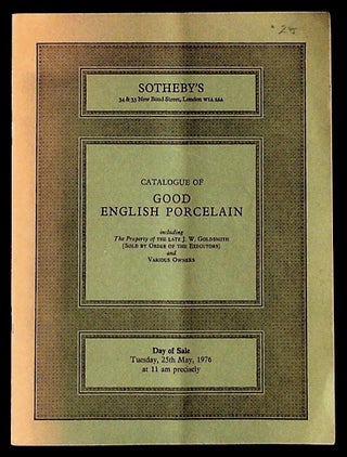 Item #13485 Sotheby's Catalogue of Good English Porcelain. Unknown
