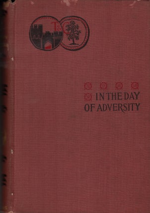 Item #13554 In the Day of Adversity: A Romance. John Bloundelle-Burton
