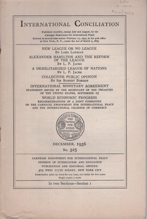 Item #13609 (2 PAMPHLETS): International Conciliation (December, 1936, No. 325), and...