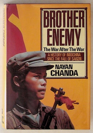 Item #13685 Brother Enemy: The War After the War, A History of Indonesia Since the Fall of...