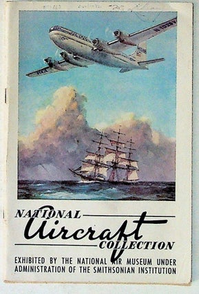 Item #14162 National Aircraft Collection: Smithsonian Institution National Air Museum (Eighth...