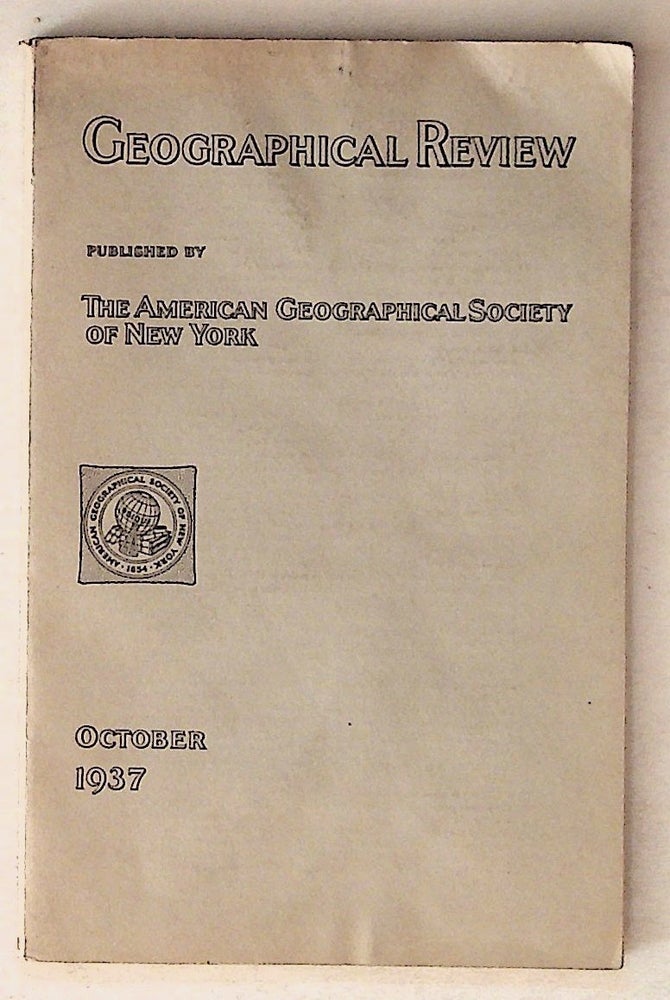 Item #14359 The Geographical Review (October, 1937). Owen Lattimore, et. al.