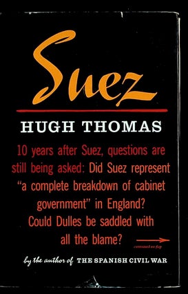 Item #14384 Suez (1st American Edition). Hugh Thomas