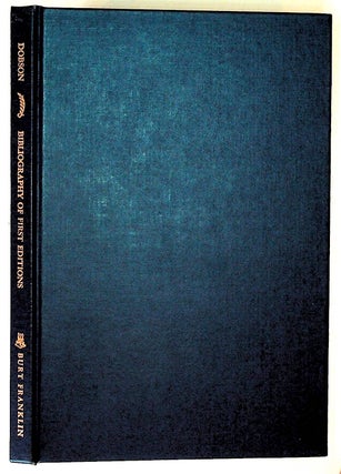 Item #15208 A Bibliography of the First Editions of Published and Privately Printed Books and...