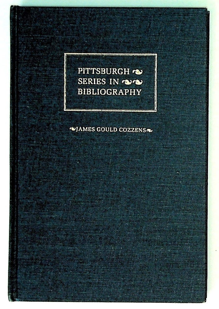 Item #15209 James Gould Cozzens. A Descriptive Bibliography. Matthew J. Bruccoli.
