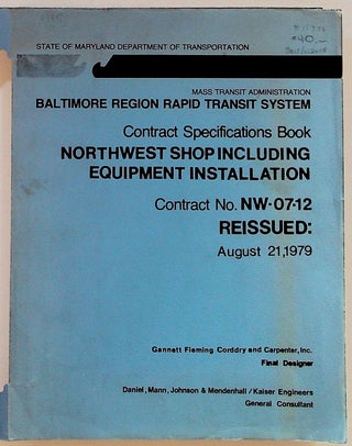 Item #15476 Mass Transit Administration Baltimore Region Rapid Transit System. Contract...