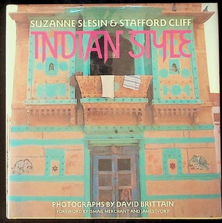 Item #16679 Indian Style. Suzanne Slesin, Stafford Cliff