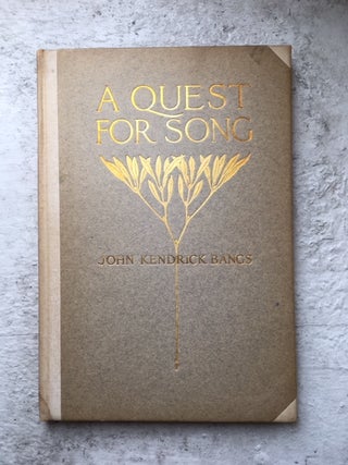 Item #16892 A Quest for Song. John Kendrick Bangs