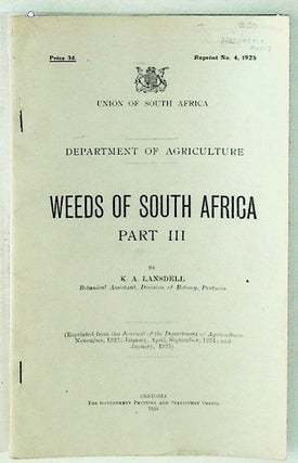 Item #1703 Weeds of South Africa. Part III. Weed No. 6. K. A. Lansdell