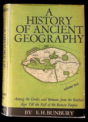 Item #17770 A History of Ancient Geography. Volume II. E. H Bunbury