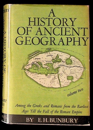 Item #17770 A History of Ancient Geography. Volume II. E. H. Bunbury