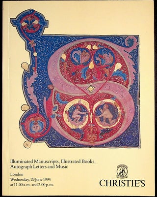 Item #18169 Christie's Illuminated Manuscripts, Illustrated Books, Autograph Letters and Music....