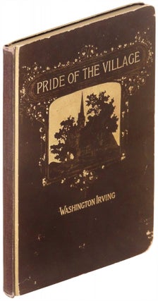 Item #18602 The Pride of the Village, and Other Tales from "the Sketch Book" Washington Irving