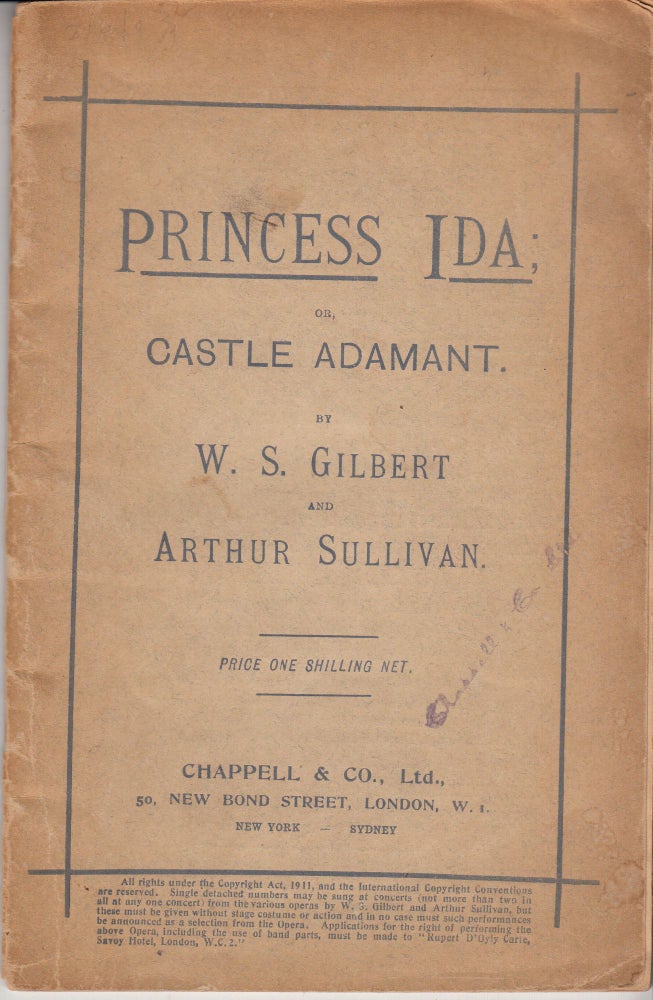 Item #18790 Princess Ida; or Castle Adamant. W. S. And Arthur Sullivan Gilbert.