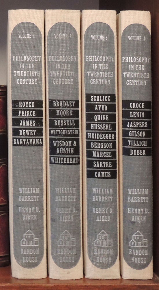 Item #18895 Philosophy in the Twentieth Century. An Anthology. (4 vol. Set). William Barrett, Henry Aiken, edits.