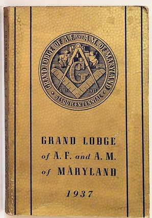 Item #19321 Proceedings of the Grand Lodge of A.F. And A.M. Of Maryland. Unknown