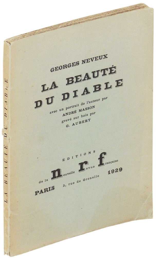 Item #19498 La Beaute Du Diable. Georges Neveux.
