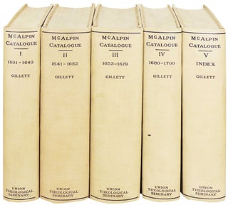Item #19914 Catalogue of the McAlpin Collection of British History and Theology. Five Volumes....