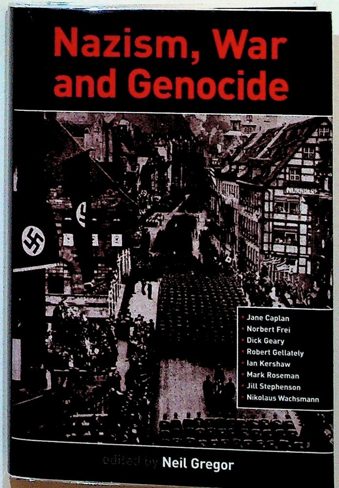 Item #20263 Nazism, War and Genocide. Neil Gregor.