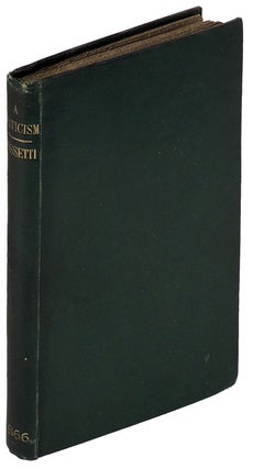 Item #20460 Swinburne's Poems and Ballads: A Criticism. William Michael Rossetti