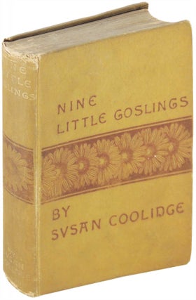 Item #20916 Nine Little Goslings. Susan Coolidge